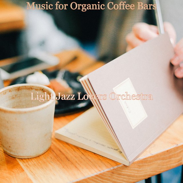 Music for Organic Coffee Bars
