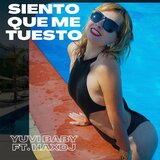 Siento que me tuesto (feat. Yuvi)