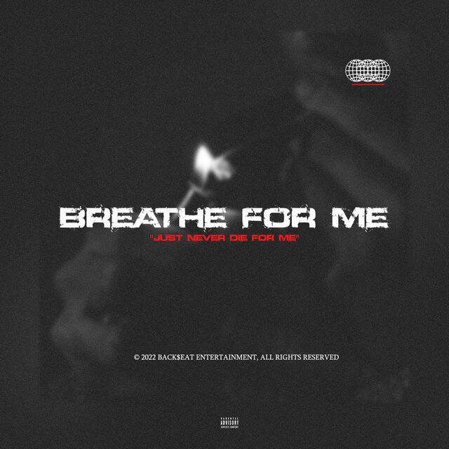 Breathe For Me