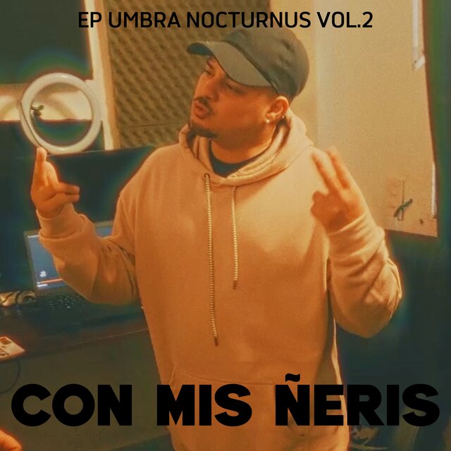 Con mis ñeris