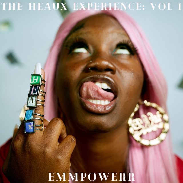 The Heaux Experience, Vol. 1