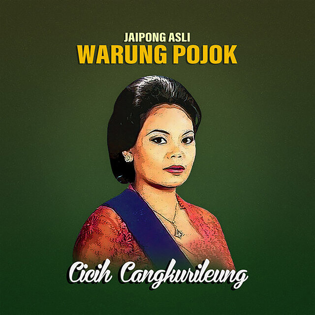 Warung Pojok Jaipong Asli Cicih Cangkurileung