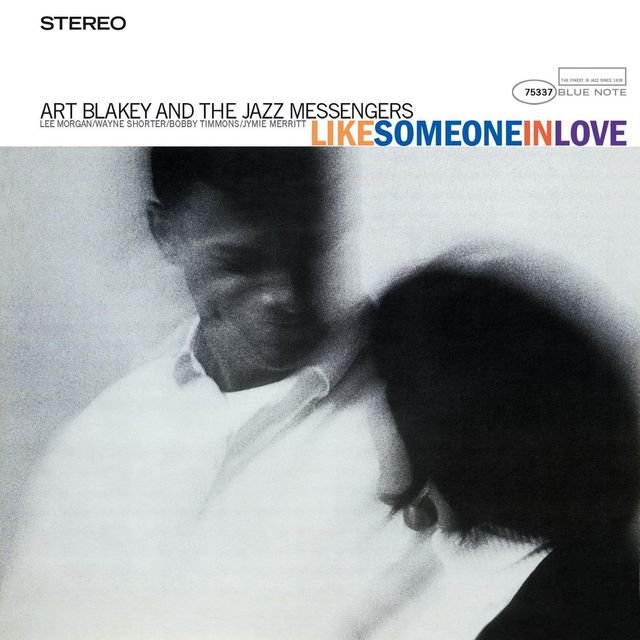 Like Someone In Love
Art Blakey