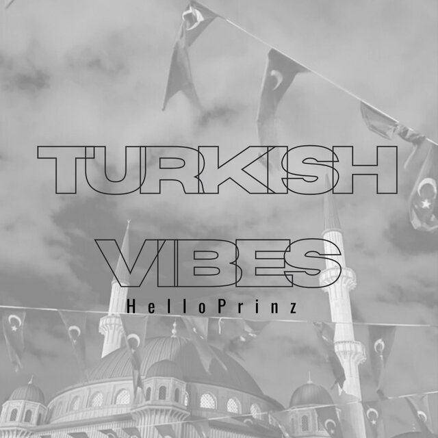 Turkish Vibes