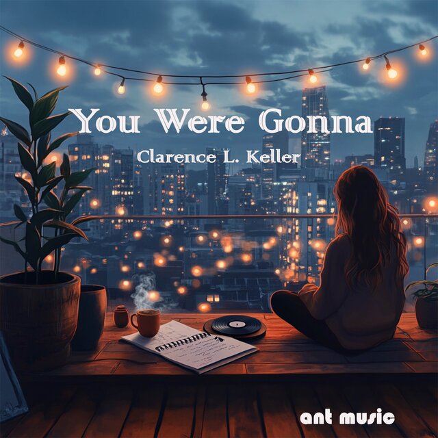 You Were Gonna