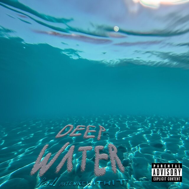 deep water (feat. Goodie)