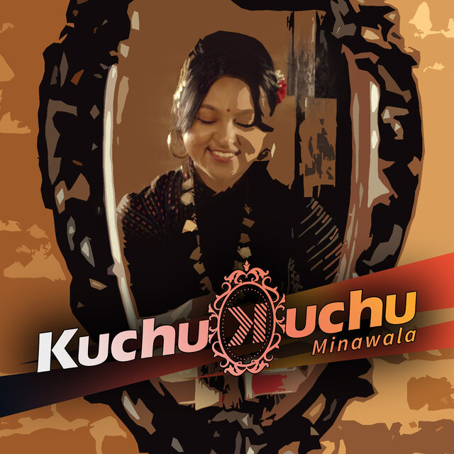 Kuchu Kuchu Mina Wala