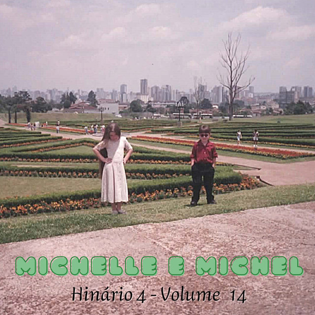 Michelle e Michel: Hinário 4, Vol. 14