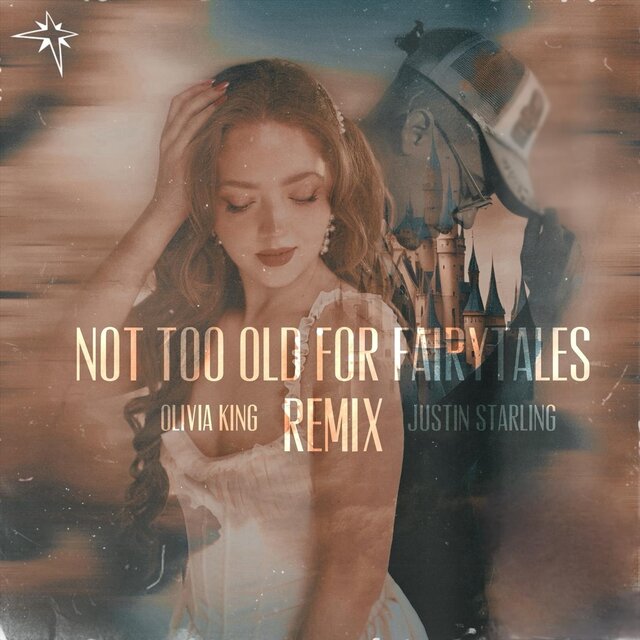 Not Too Old for Fairytales (Remix)