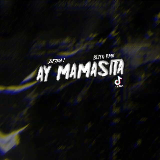 AY MAMASITA RKT (feat. blito rmx)