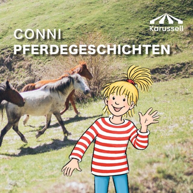 Conni Pferdegeschichten - Tiere, Ponys, Hörspiele ab 5