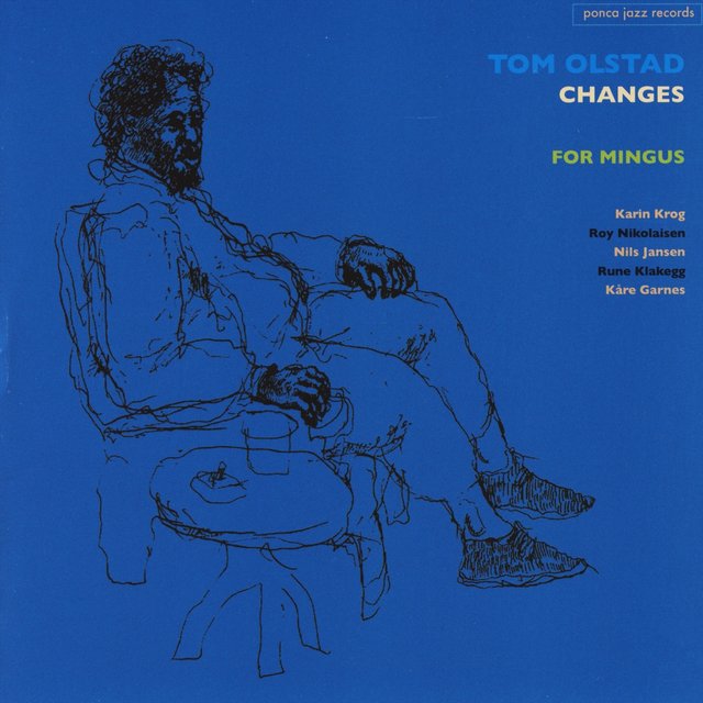 Changes for Mingus