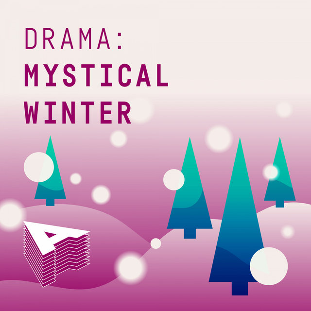 Drama - Mystical Winter