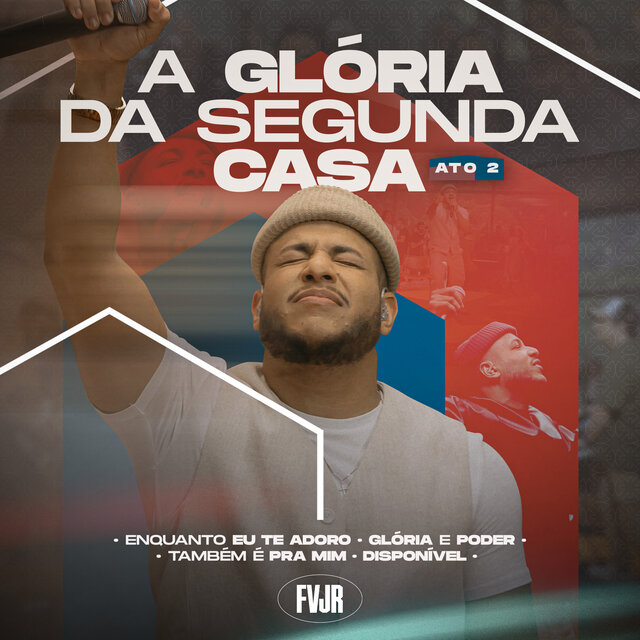 A Glória da Segunda Casa, Ato 2 (Ao Vivo)