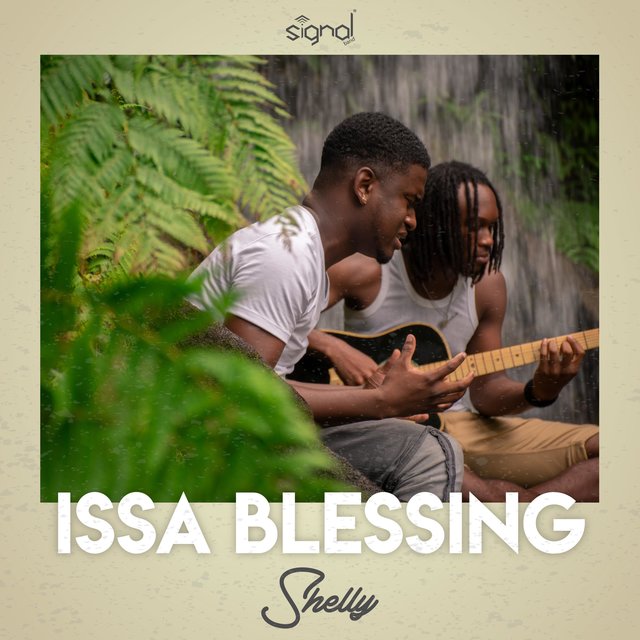 Issa Blessing (feat. Shelly)