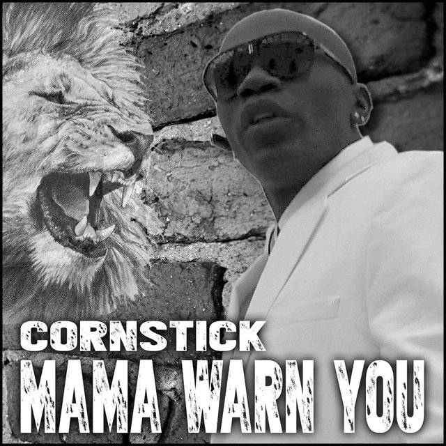 Mama Warn You