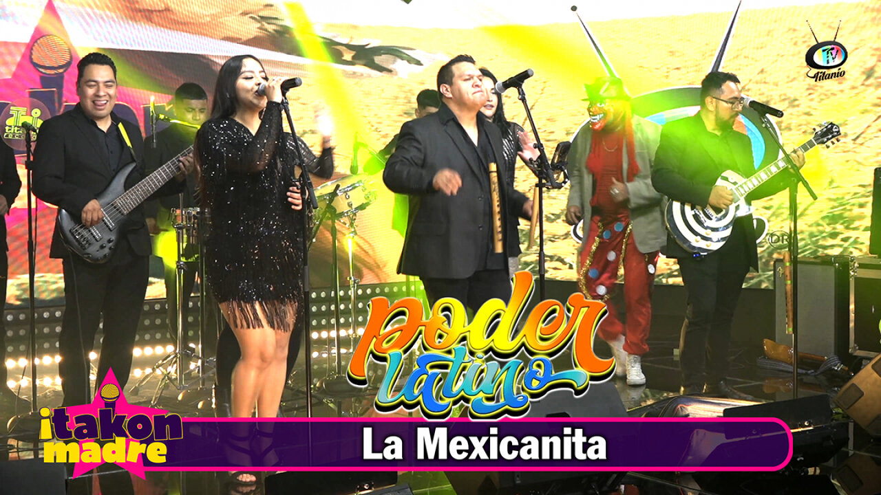 Poder Latino - La Mexicanita (Video Oficial)