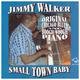 Cover art for album Small Town Baby by Jimmy Walker