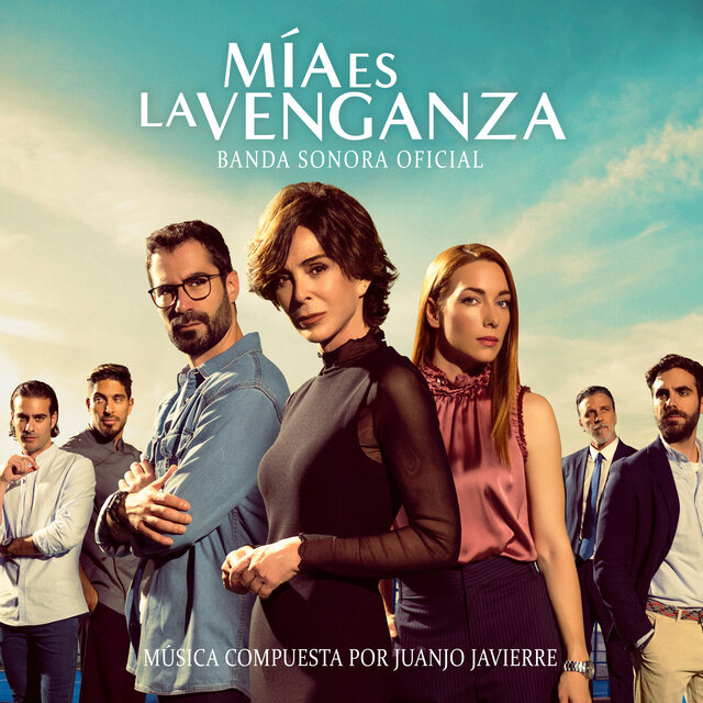 Mía Es La Venganza   (Banda Sonora Oficial)