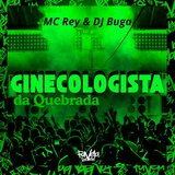Ginecologista da Quebrada