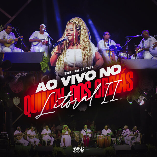 Ao Vivo no Quintal dos Orixás Litoral II