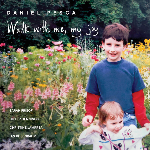 Walk with Me, My Joy
