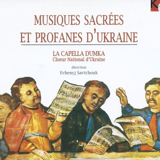 Musiques sacrées et profanes d'Ukraine
