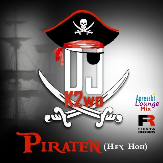 Piraten (Hey Ho) [Apresski Lounge Mix]