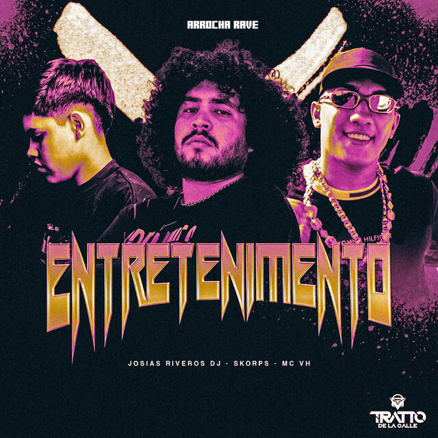 Entretenimento (Arrocha Rave)