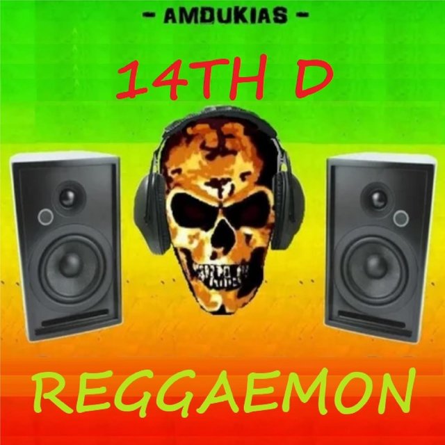 14TH D REGGAEMON