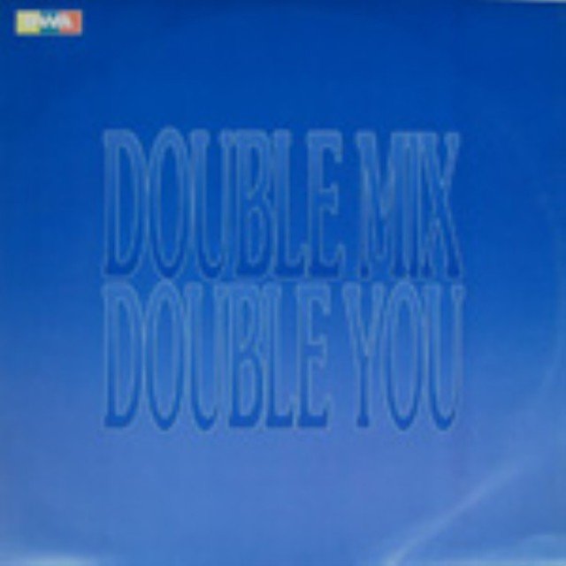 Double Mix by Double You on TIDAL