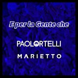 E per la Gente che