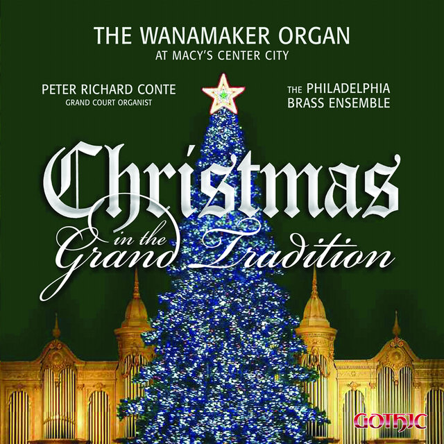 Christmas in the Grand Tradition
