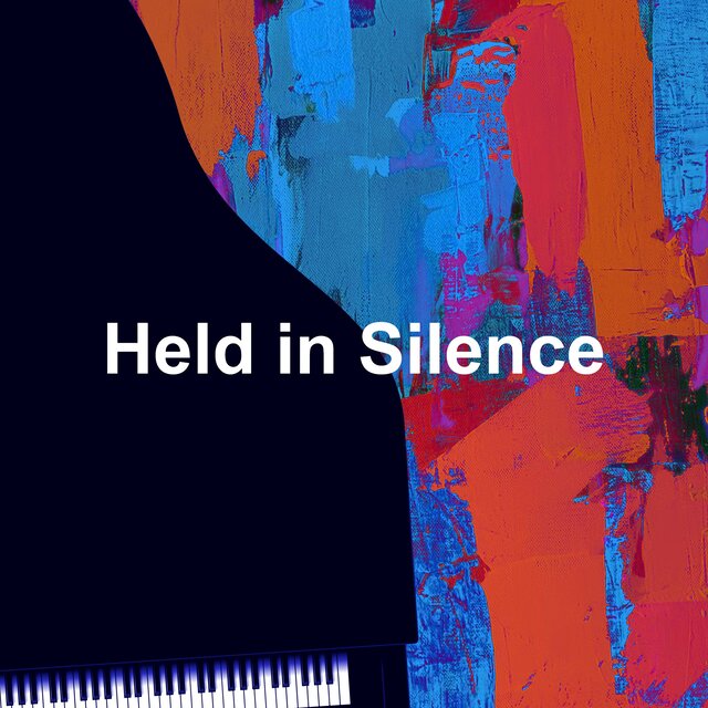 Held in Silence