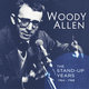 Cover art for album The Stand Up Years 1964 - 1968 by Woody Allen