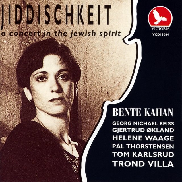 Jiddishkait - A Concert in the Jewish Spirit