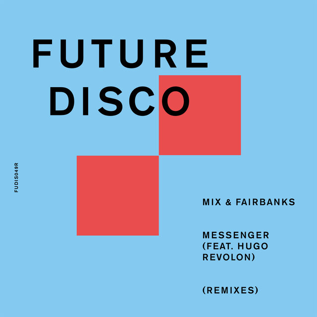 Messenger (feat. Hugo Revolon) [Remixes]