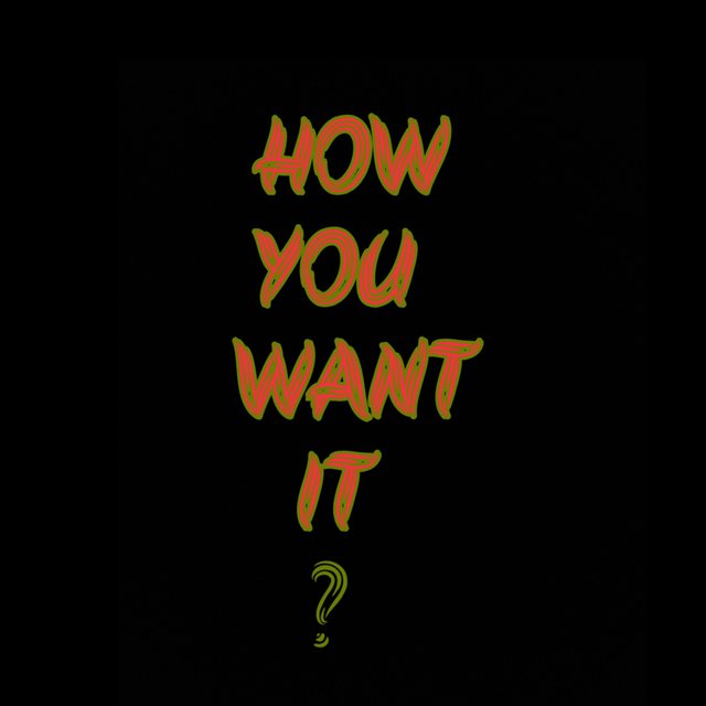 How You Want It (feat. Ant2live)