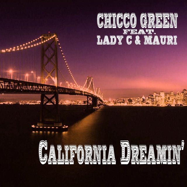 California Dreamin'