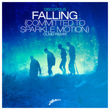 Falling (Committed To Sparkle Motion)