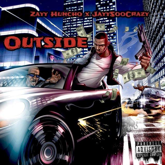Outside (feat. ZayyHuncho)