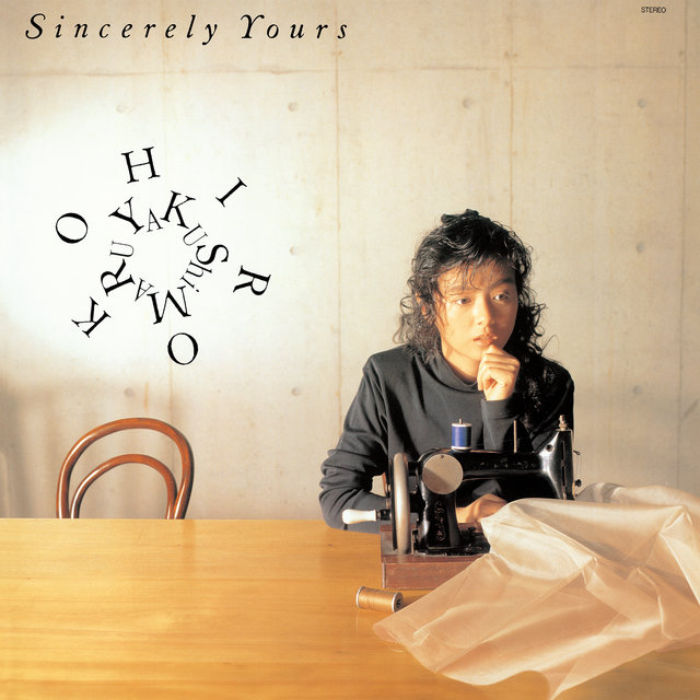 Sincerely Yours