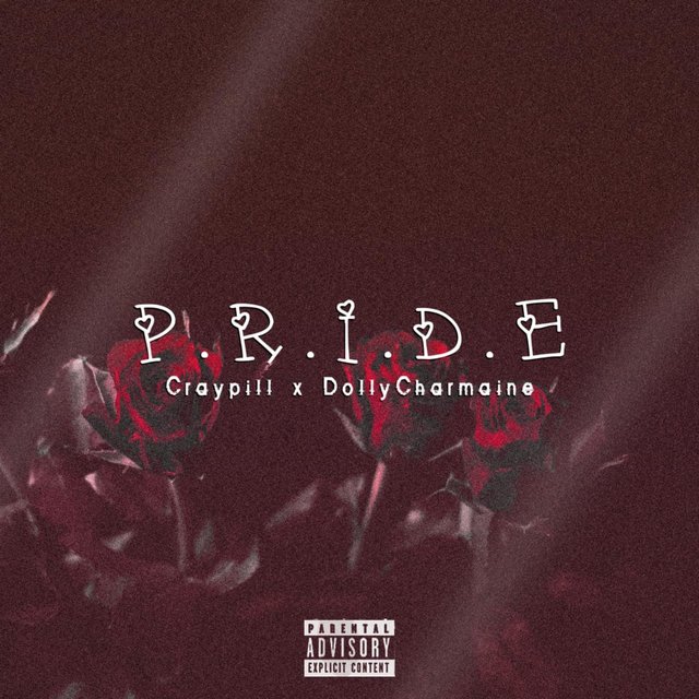 P.R.I.D.E (feat .DollyCharmaine)