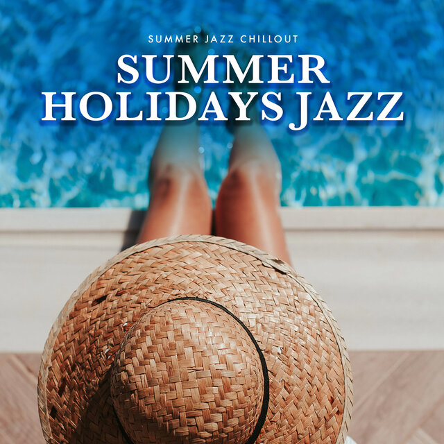 Summer Holidays Jazz