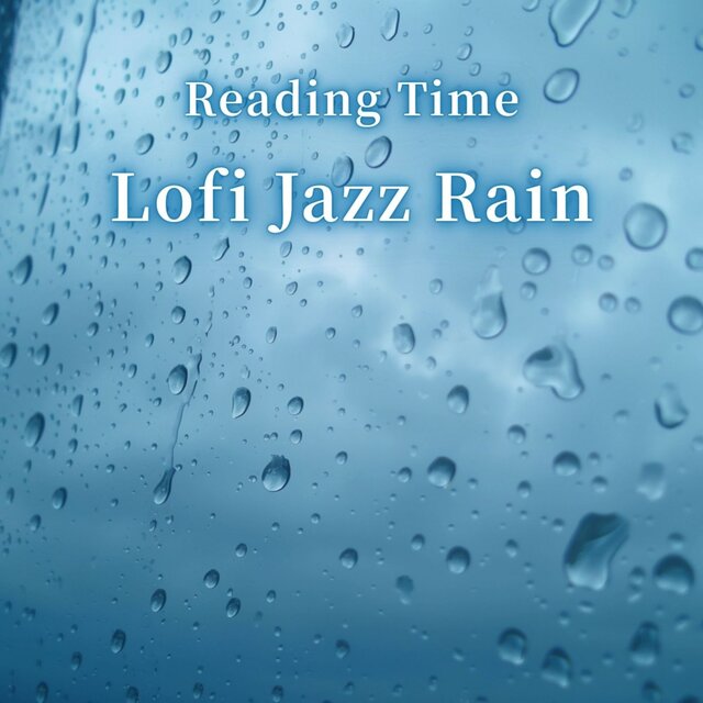 Reading Time Lofi Jazz Rain