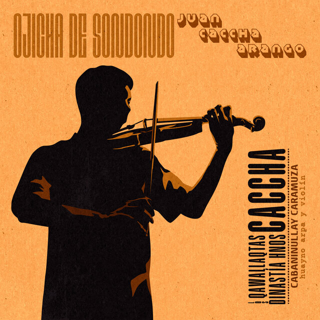 Cabaninullay Caramuza (Huayno Arpa y Violín)