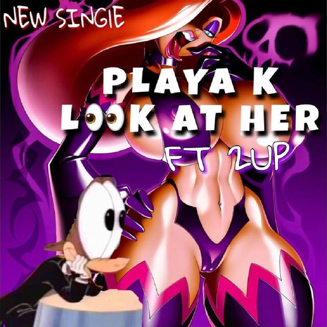 Look at Her (feat. 2up)
