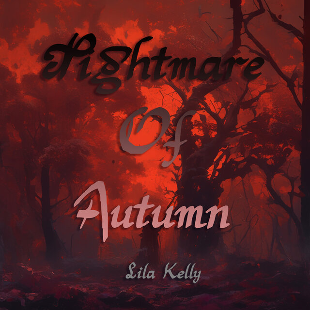 Nightmare Of Autumn