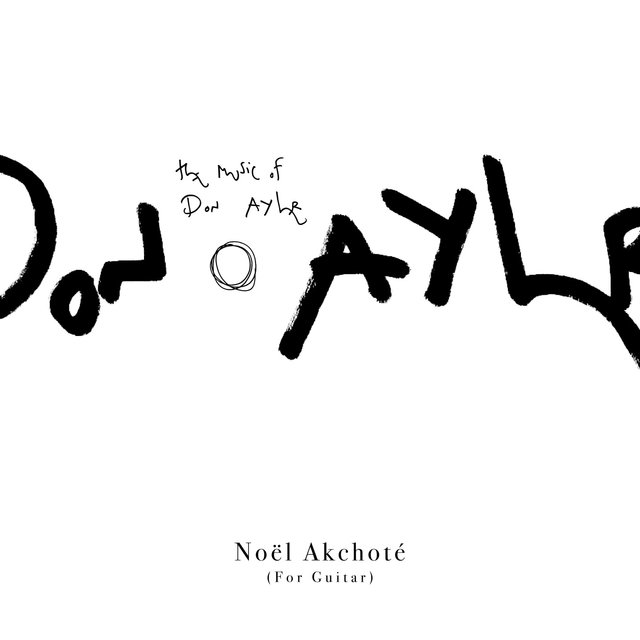 D.O.A. (The Music of Donald Ayler, for Guitar)