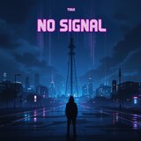 NO SIGNAL